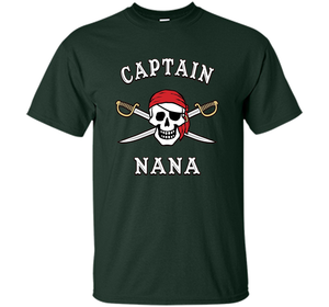 Captain Nana Funny Pirate T-shirt cool shirt