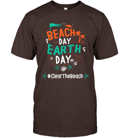Beach Day Earth Day #clearthebeach Shirt T-Shirt T-Shirt Dark Chocolate