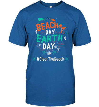 Beach Day Earth Day #clearthebeach Shirt T-Shirt T-Shirt Royal
