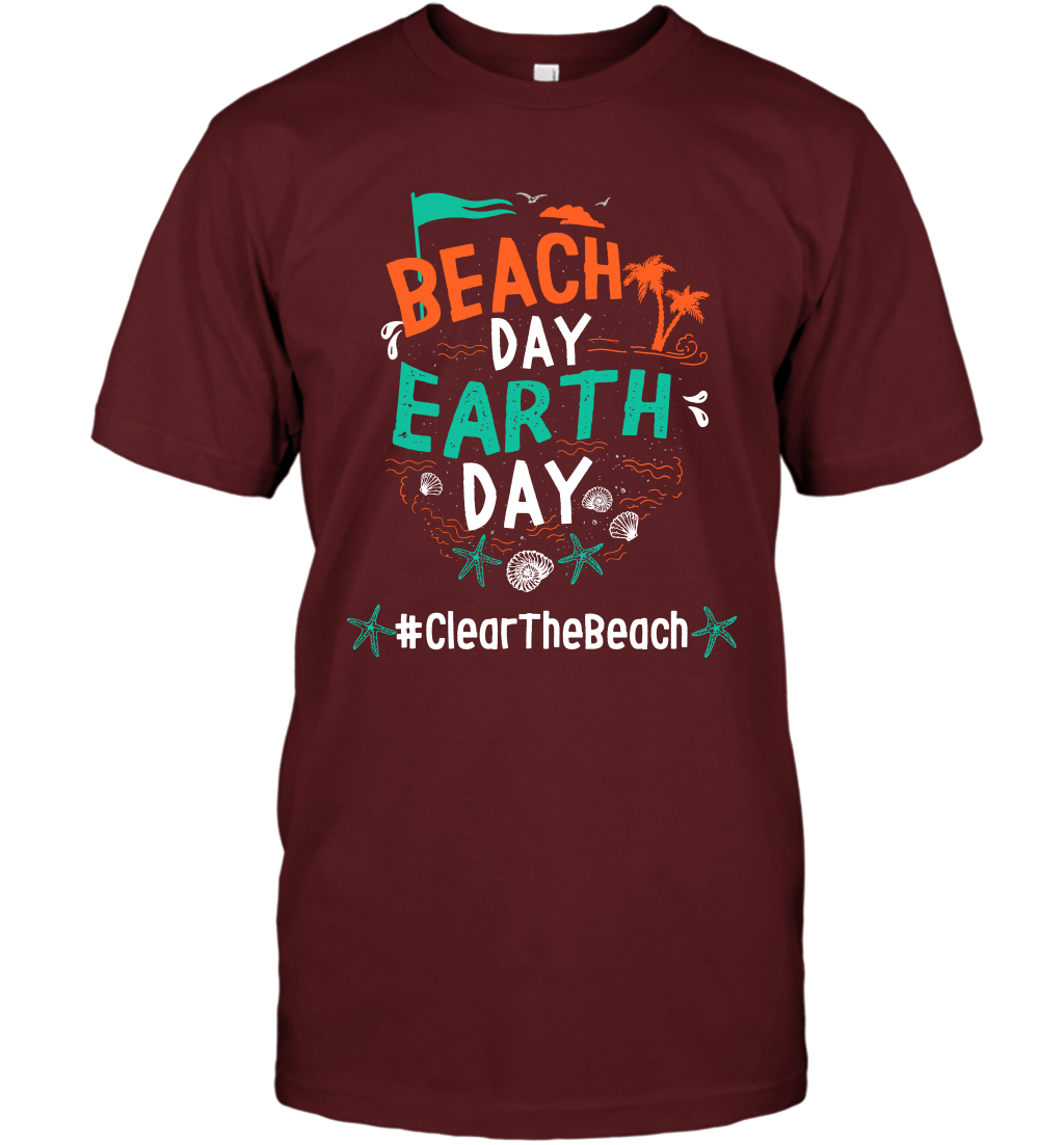 Beach Day Earth Day #clearthebeach Shirt T-Shirt T-Shirt Cardinal