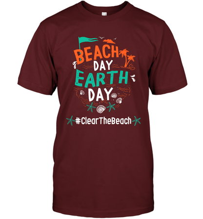 Beach Day Earth Day #clearthebeach Shirt T-Shirt T-Shirt Cardinal