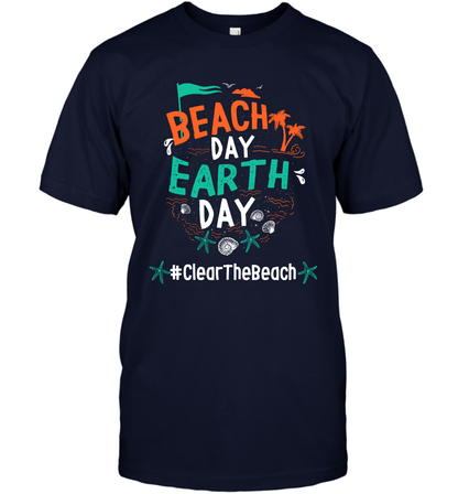 Beach Day Earth Day #clearthebeach Shirt T-Shirt T-Shirt Navy