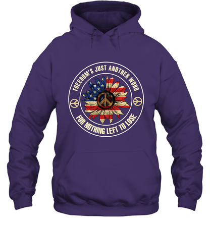 Freedom Hust Another Word For Nothing Left To Lose Shirt Hoodie Purple
