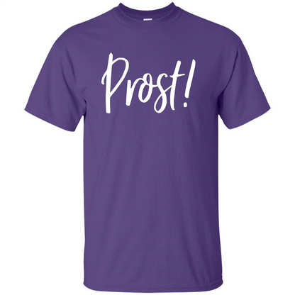 Prost! Cheers in German Drinking Beer Funny T-shirt Purple