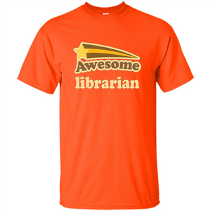 Awesome Librarian T-shirt