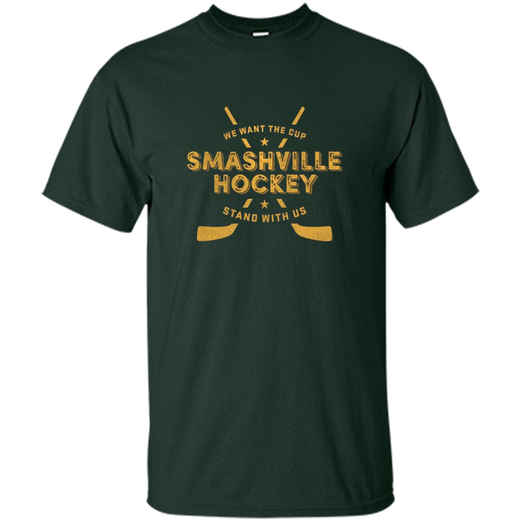Smashville Hockey T-shirt We Want The Cup Forest Green