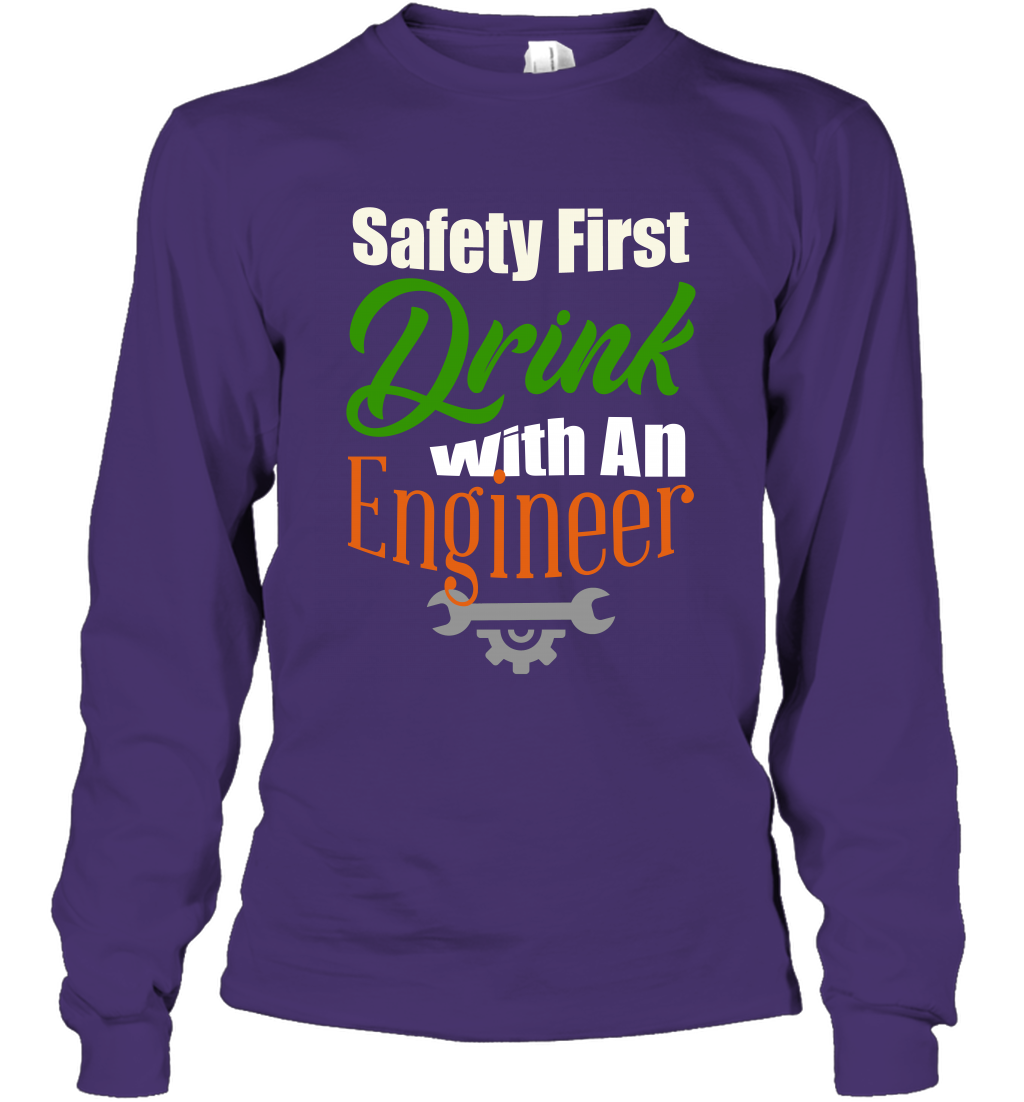 Safety First Drink With A Engineer Saint Patricks Day Shirt Long Sleeve T-Shirt Purple