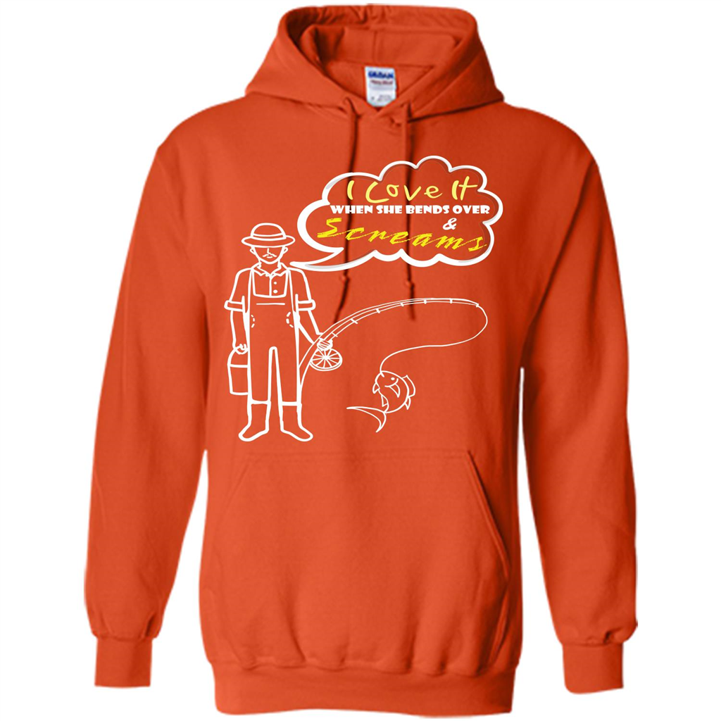 Fishing T-shirt I Love It When She Bends And Scream Orange