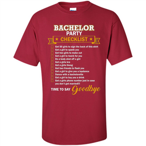 Funny Bachelor Party Checklist T-shirt