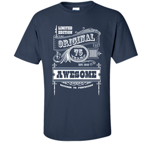 Best 75th Birthday Made in 1942 Awesome T-Shirt Gift Idea shirt