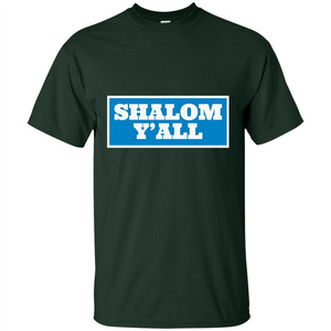 Shalom Y'all T-shirt