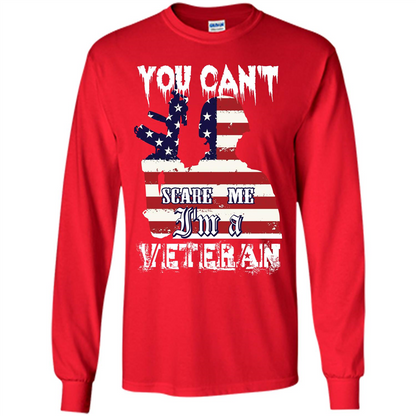 Military T-shirt You Can't Scare Me I'm A Veteran Red
