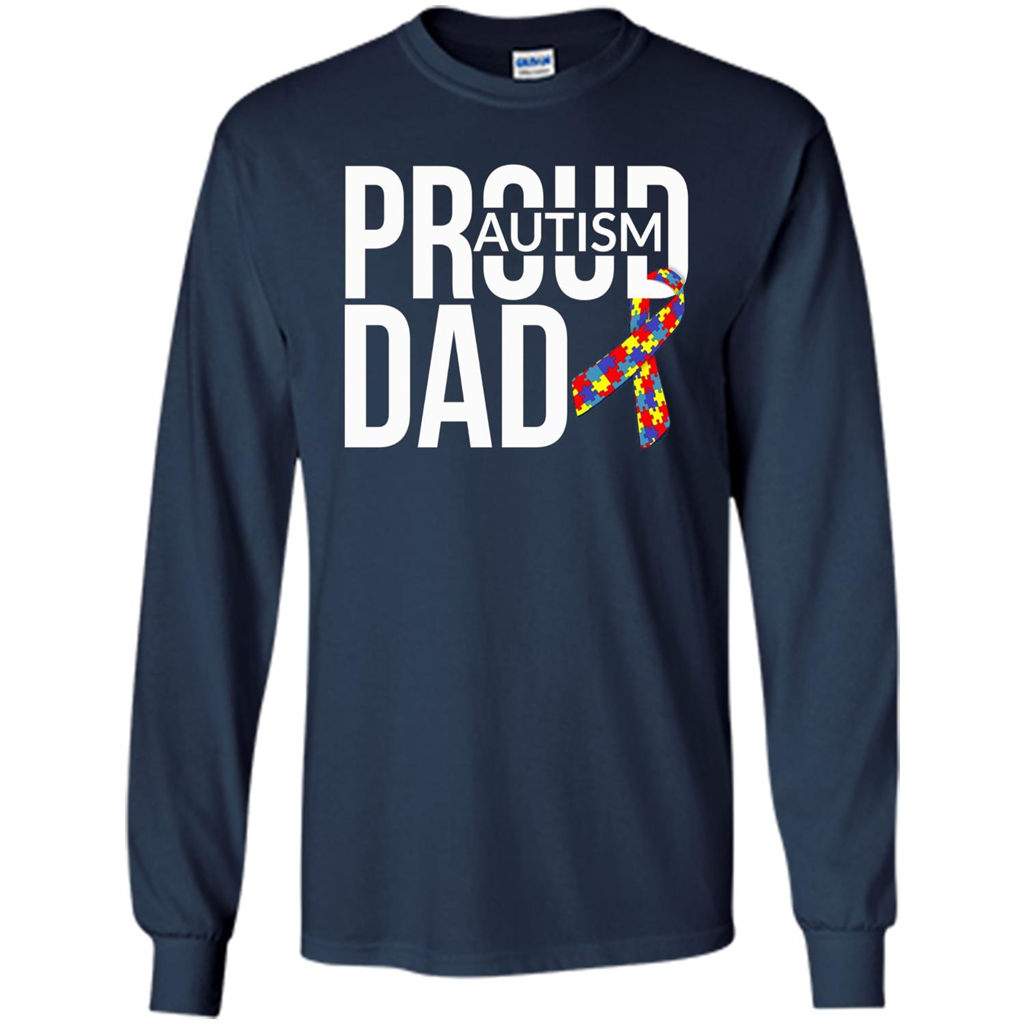Proud Autism Dad T-shirt Autism Awareness Navy