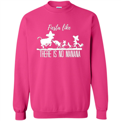 Fiesta Like There Is No Manana T-shirt Heliconia