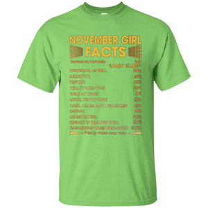 November Girl Facts T-shirt Birthday Gift T-shirt