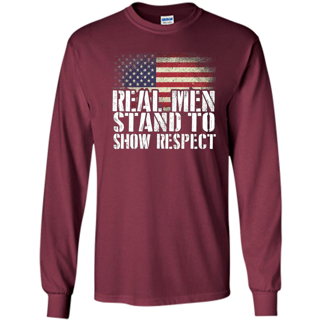 Military T-shirt Real Men Stand To Show Respect Maroon