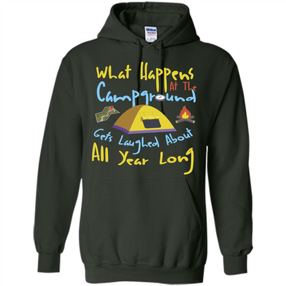 Camping T-shirtWhat Happens At The Campground T-shirt Forest Green