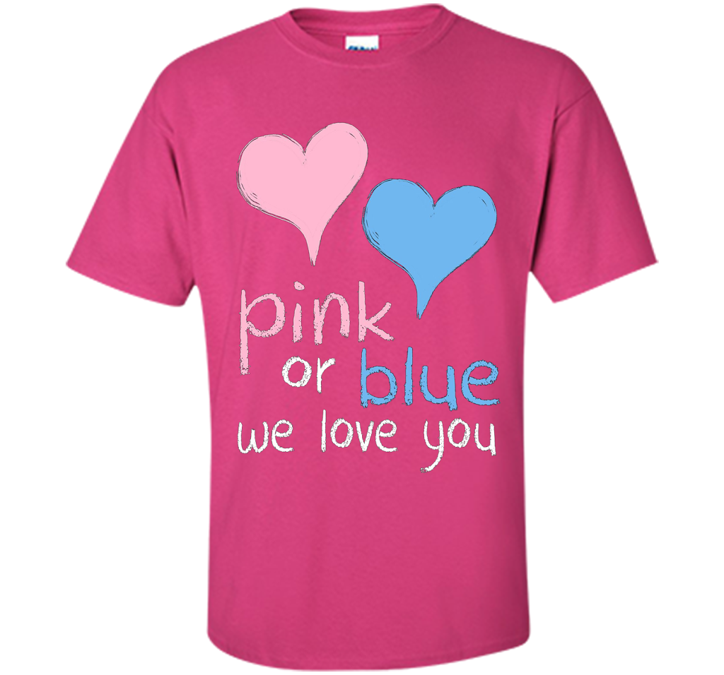 Pink Or Blue We Love You Baby Shower Gender Reveal Cute shirt Heliconia