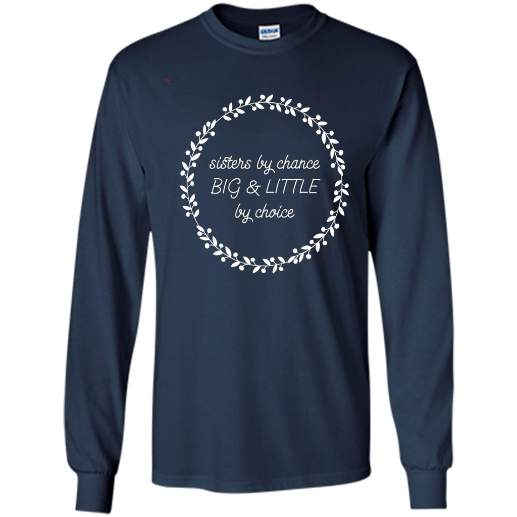 Sisters By Chance Big And Little By Choice T-Shirt Navy