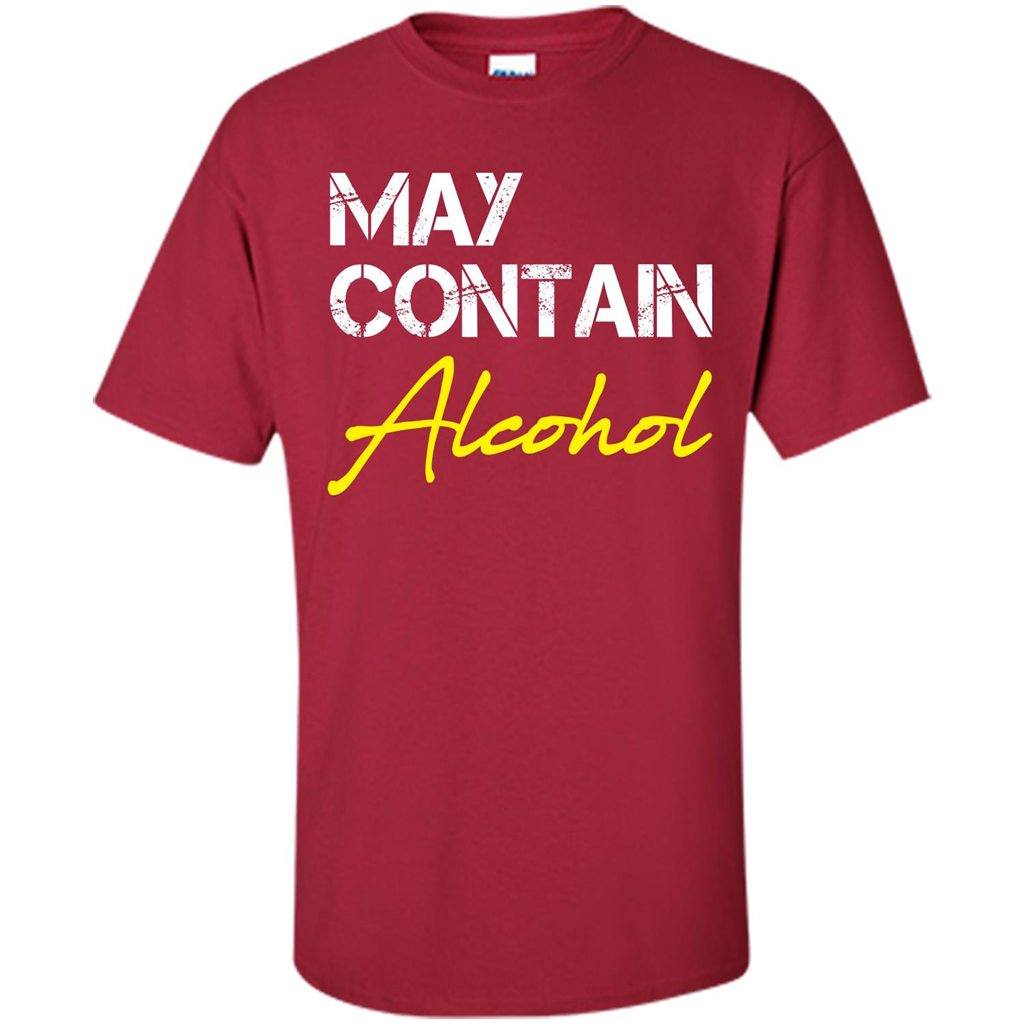 Wine T-shirt May Contain Alcohol Cardinal