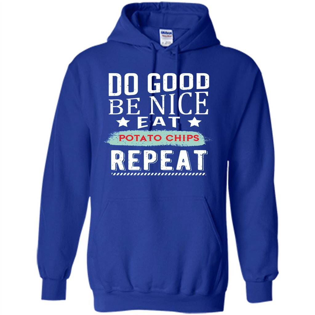 Do Good Be Nice Potato Chips Repeat T-Shirt Royal