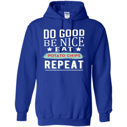 Do Good Be Nice Potato Chips Repeat T-Shirt Royal