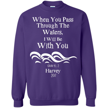 Christian T-shirt When You Pass Through The Waters I Will Be With You Isaiah