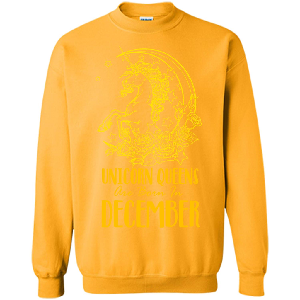 December Unicorn T-shirt Unicorn Queens Are Born In December Gold