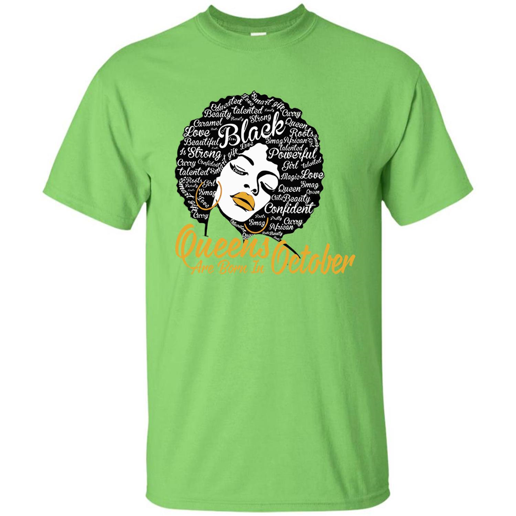 Queen Are Born In October T-shirt Lime