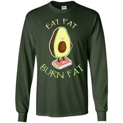 Avocado T-shirt Eat Fat Burn Fat T-shirt