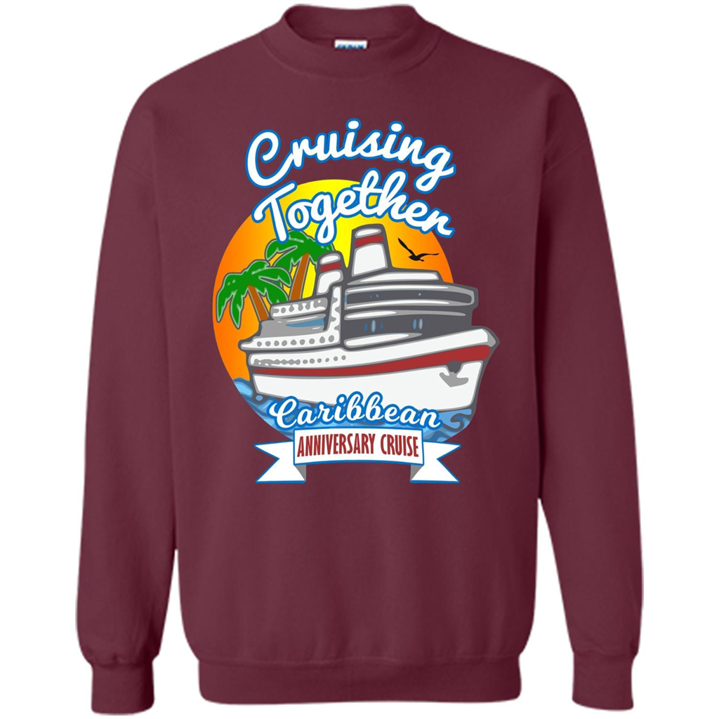 Cruising Together 2017 Anniversary Caribbean Cruise T-Shirt Maroon