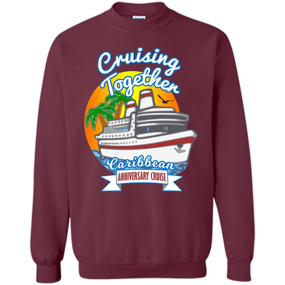 Cruising Together 2017 Anniversary Caribbean Cruise T-Shirt Maroon