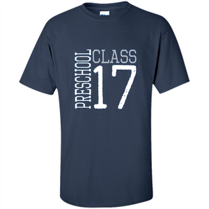 Preschool Class 2017 T-Shirt