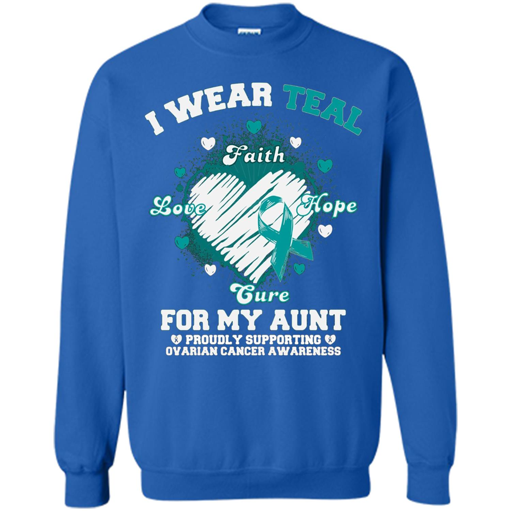 I Wear Teal For My Aunt - Ovarian Cancer Awareness T-Shirt Royal