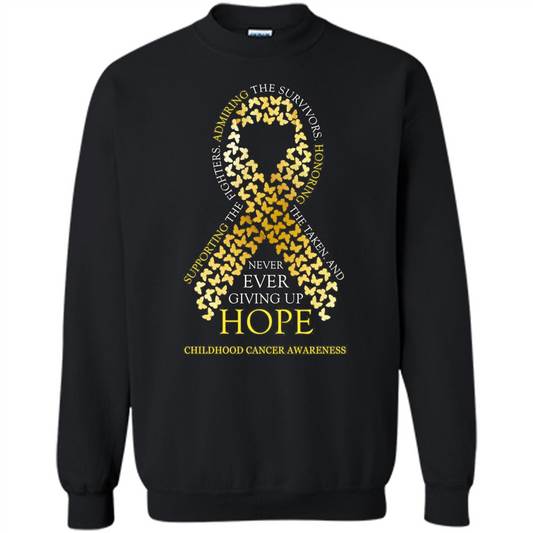 Childhood Cancer Awareness T-shirt Never Ever Giving Up Hope T-shirt Black