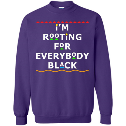 I'm Rooting For Everybody Black T-shirt