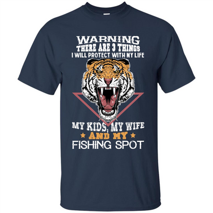 Fisherman T-shirt Warning There Are 3 Things I Will Protect With My Life Navy
