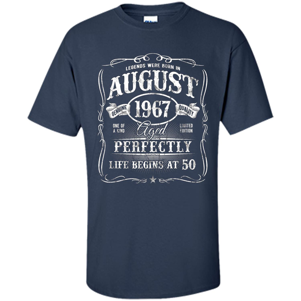 Legends Were Born In August 1967 T-shirt Navy