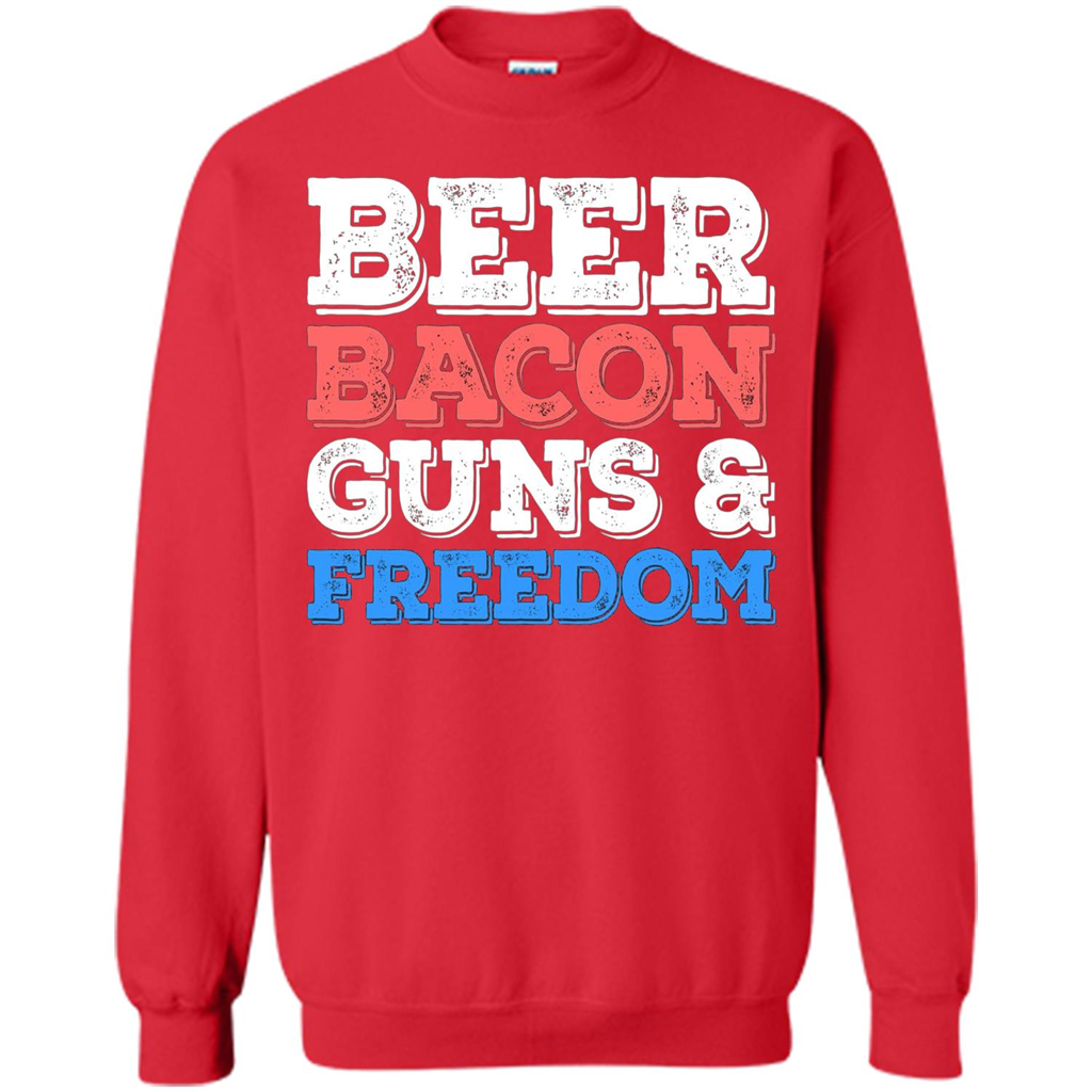 Beer Bacon Guns And Freedom T-Shirt Fourth of July Gift Red
