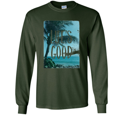 Life's Good Palm Tree T-Shirt cool shirt Forest Green