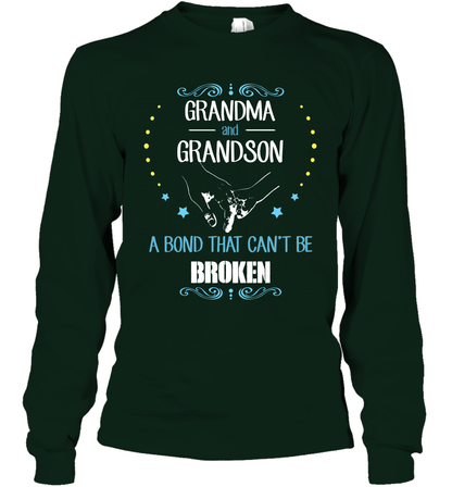 Grandma And Grandson A Bond Cant Be Broken Shirt Long Sleeve T-Shirt Long Sleeve T-Shirt Forest Green