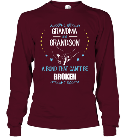 Grandma And Grandson A Bond Cant Be Broken Shirt Long Sleeve T-Shirt Long Sleeve T-Shirt Maroon