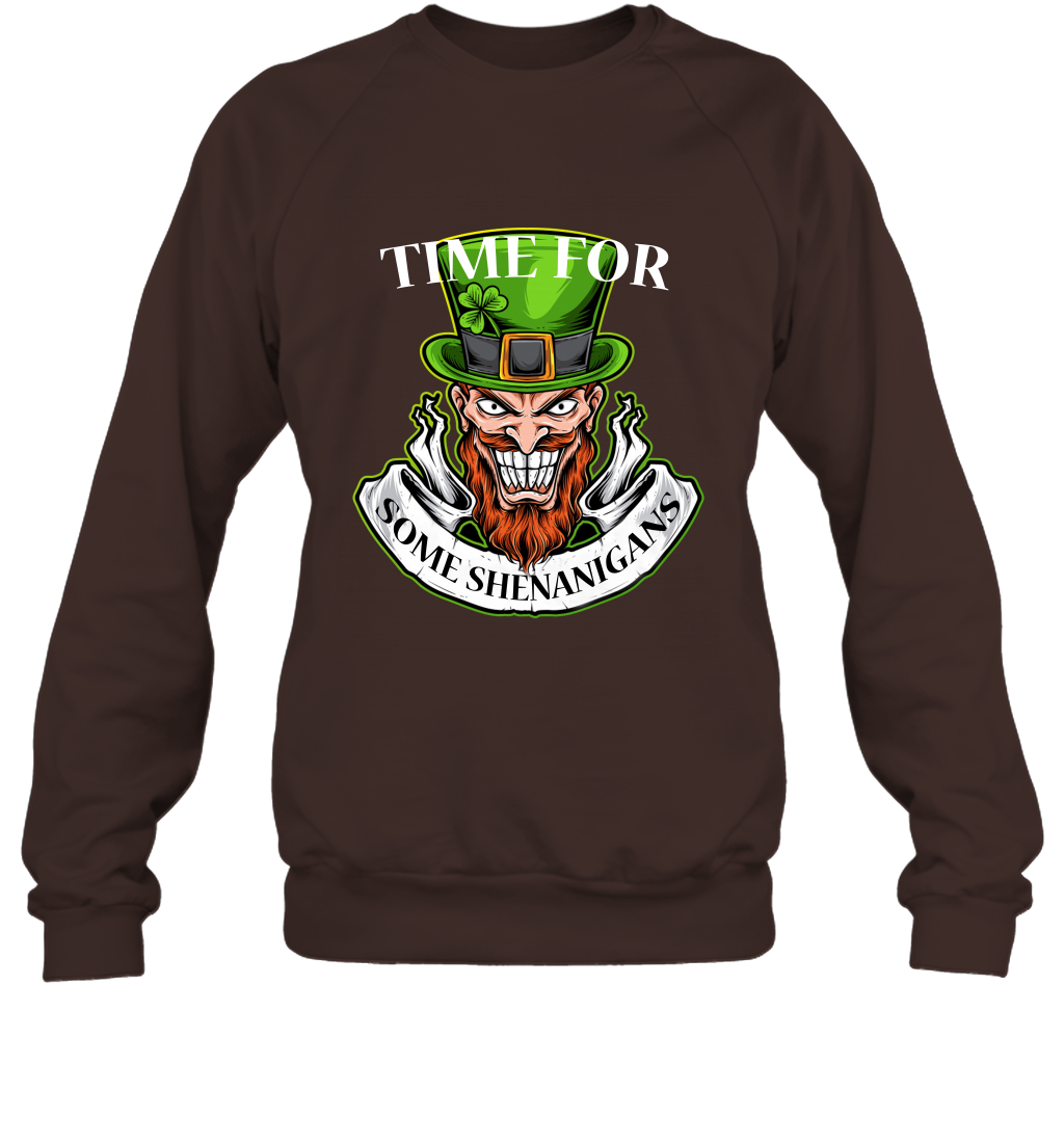 Time For Some Shenanigans Irish Shirt Sweatshirt Dark Chocolate