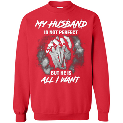 Wife T-shirt My Husband Is Not Perfect But He Is All I Need Red