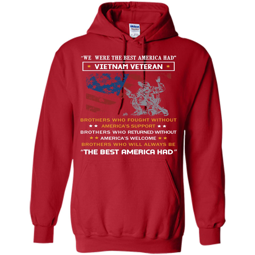 Military T-shirt We Were The Best America Had Vietnam Veteran Red