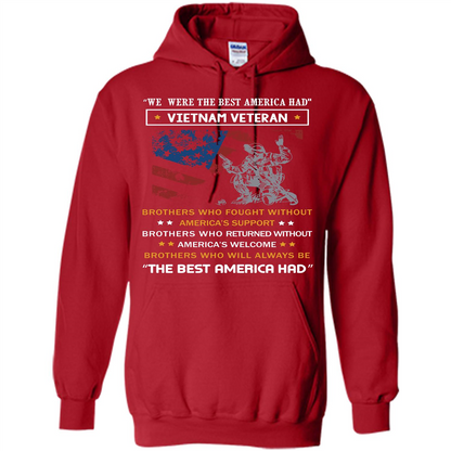 Military T-shirt We Were The Best America Had Vietnam Veteran Red