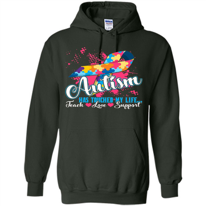 Autism Teacher T-shirts Autism Has Touched My Life Teach Love Support Forest Green