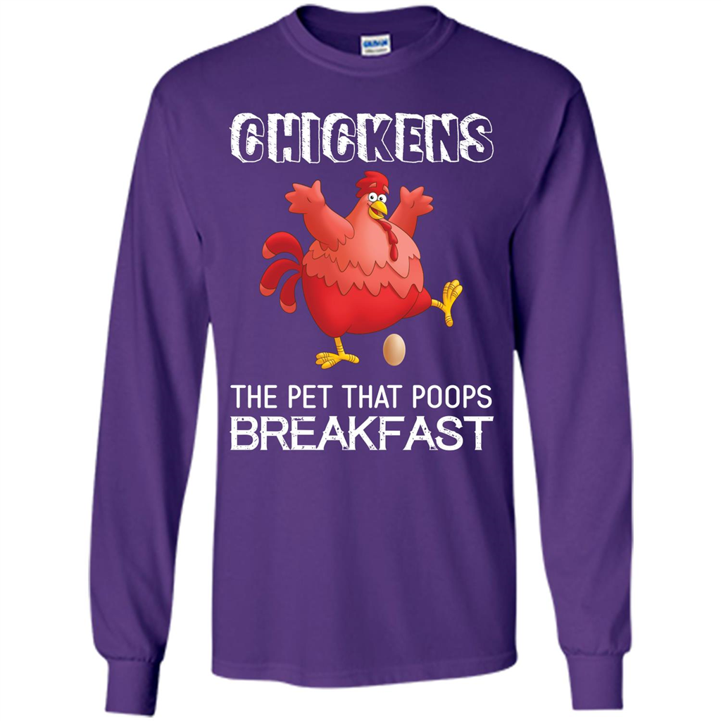 Chickens The Pet That Poops Breakfast T-shirt Purple