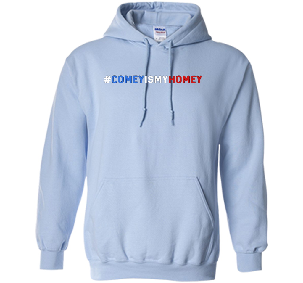 Comey Is My Homey T-Shirt cool shirt Light Blue