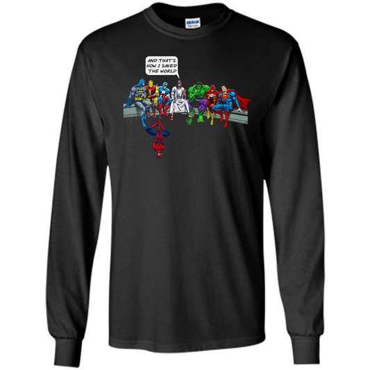 And That's How I Saved The World T-shirt Black